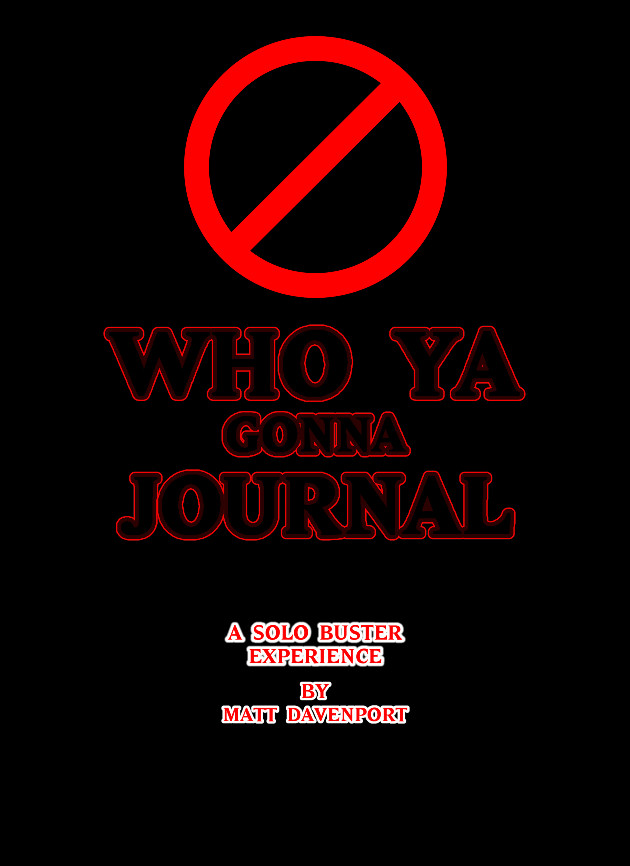 Cover image for Who Ya Gonna Journal? A Solo RPG Experience