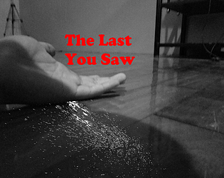 The Last You Saw