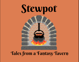 Stewpot: Tales from a Fantasy Tavern  