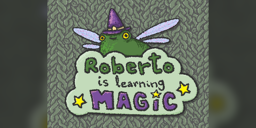 Cover image for Roberto is Learning Magic