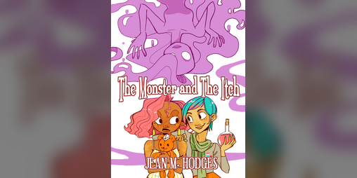 Cover image for The Monster and The Itch -- An urban fantasy short story