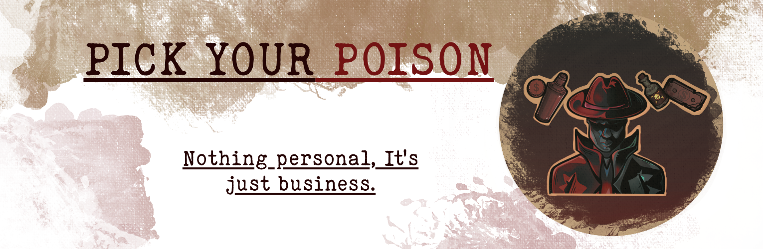 Pick Your Poison