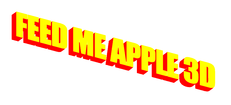 FEED ME APPLE 3D