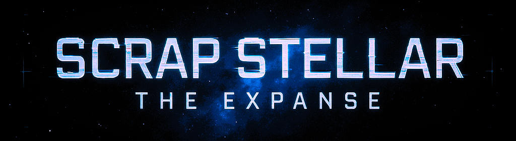 Scrap Stellar : The Expanse