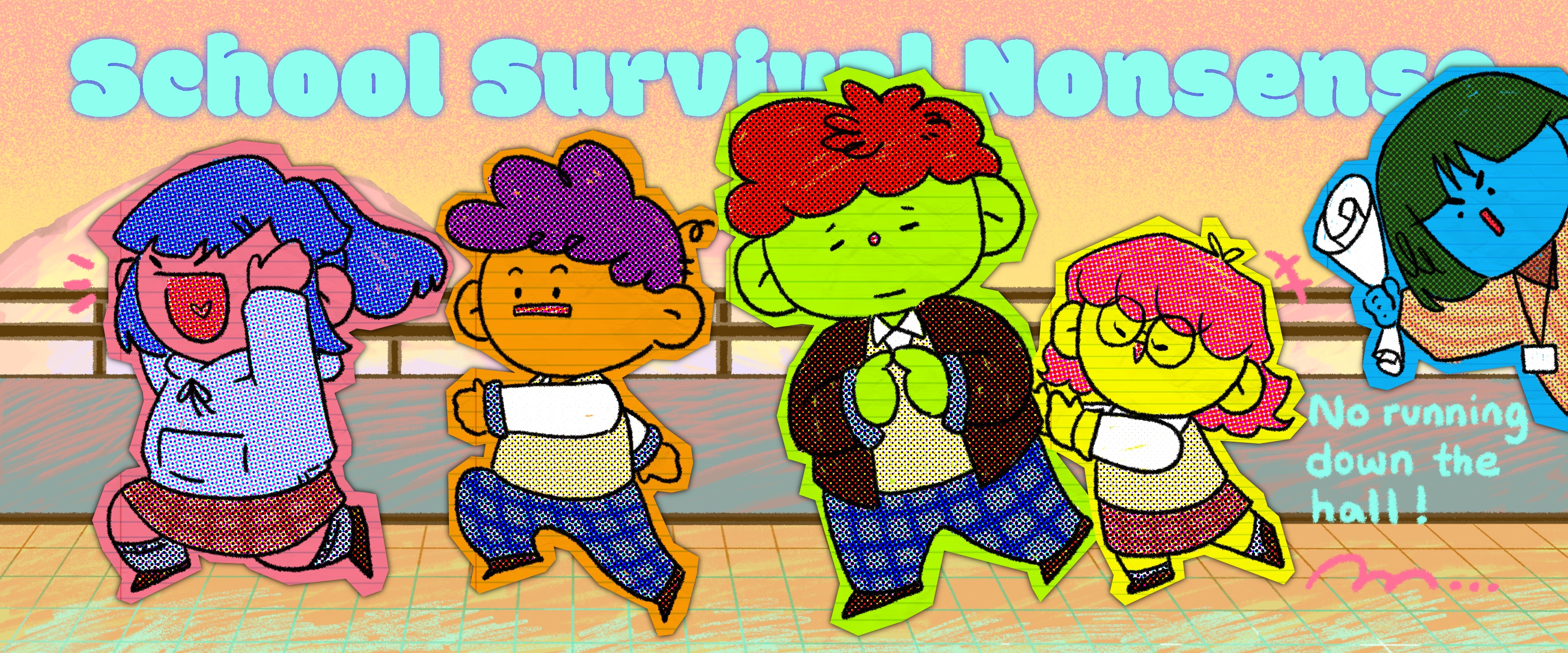 School Survival Nonsense