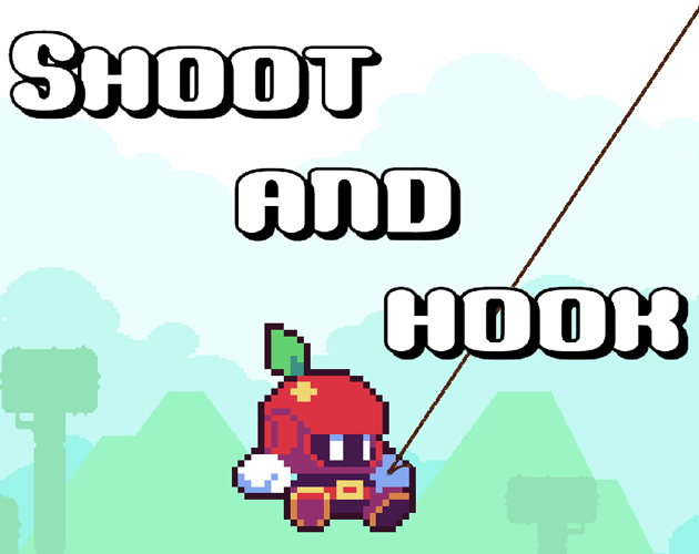 Shoot and Hook