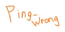 Ping-Wrong