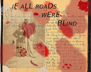 if all roads were blind...