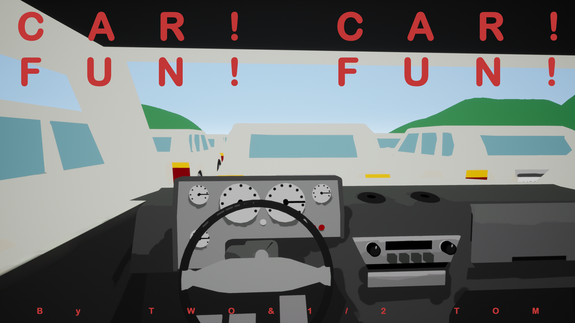 Car! Car! Fun! Fun!