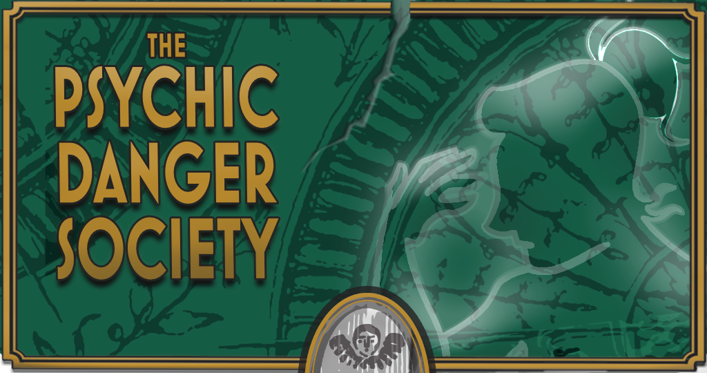 The Psychic Danger Society