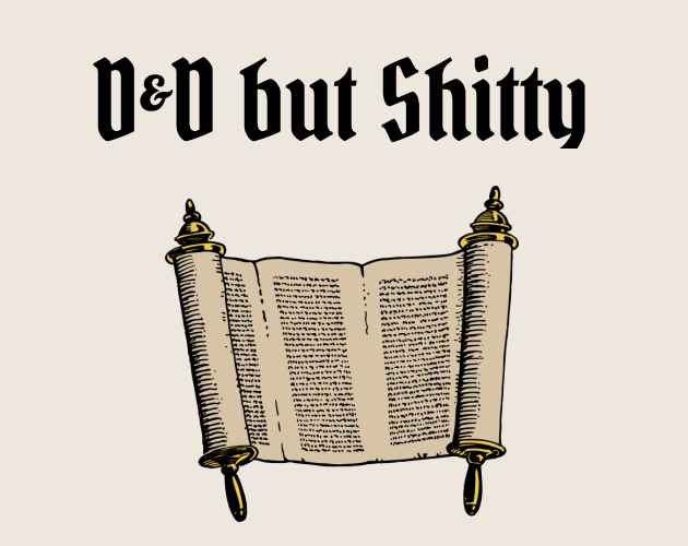 Cover image for D&D but Shitty