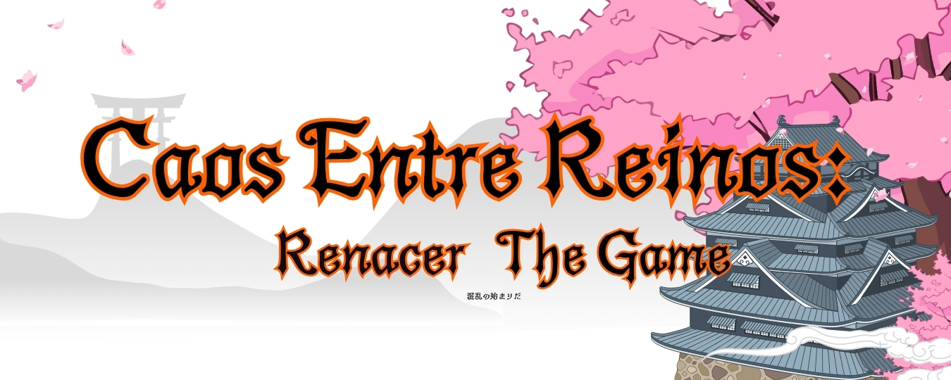 CAOS ENTRE REINOS: RENACER THE GAME