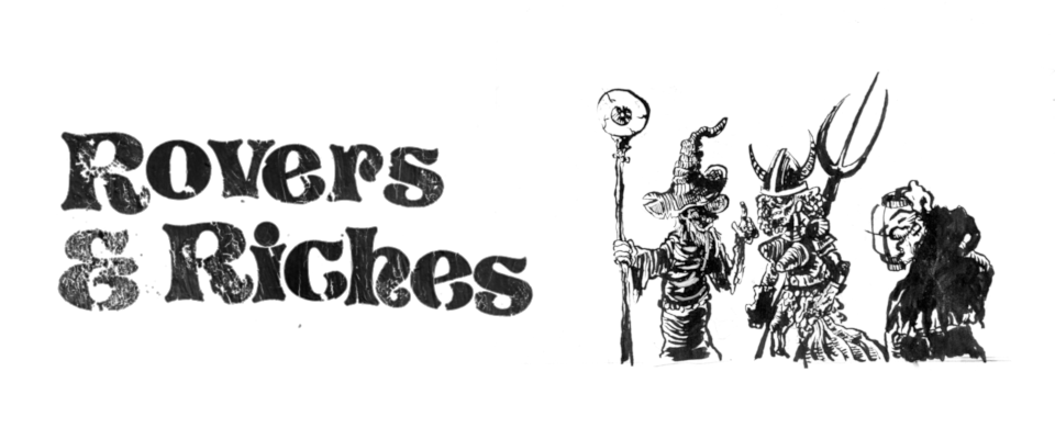Rovers & Riches 2e
