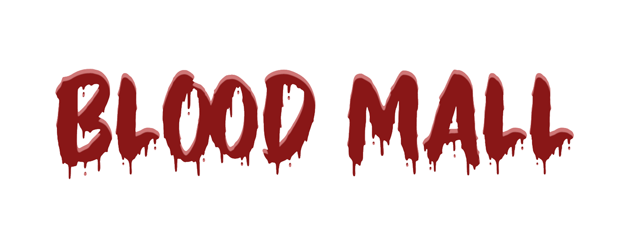 BLOOD MALL