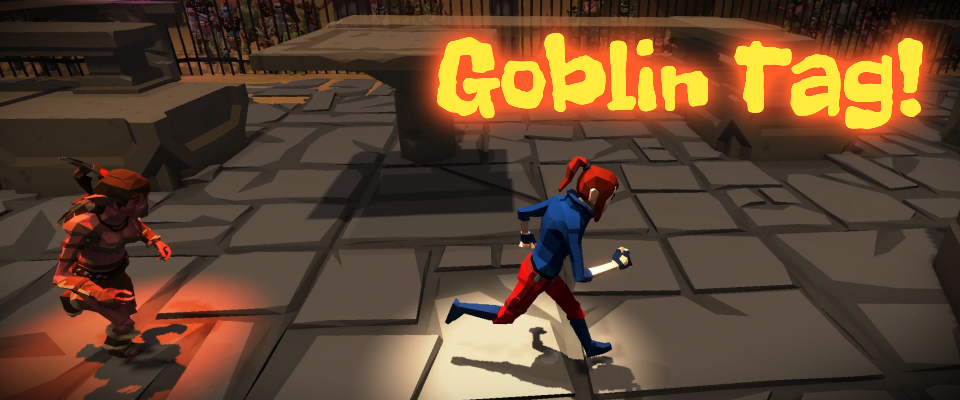 Goblin Tag!