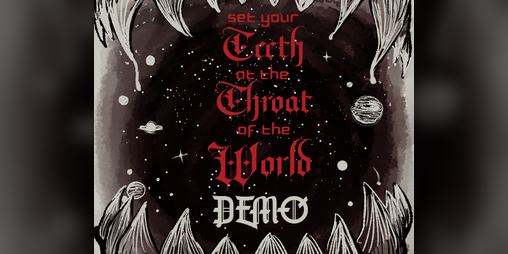 Cover image for Set your Teeth at the Throat of the World DEMO