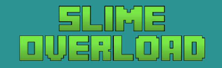 Slime Overload