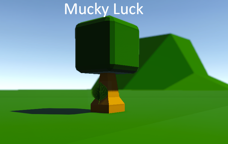 Mucky Luck