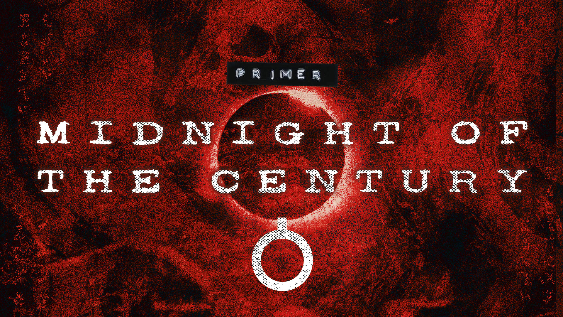 Midnight of the Century