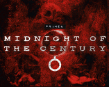 Midnight of the Century Primer