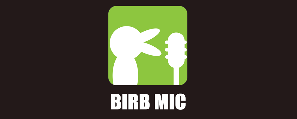 Birb Mic