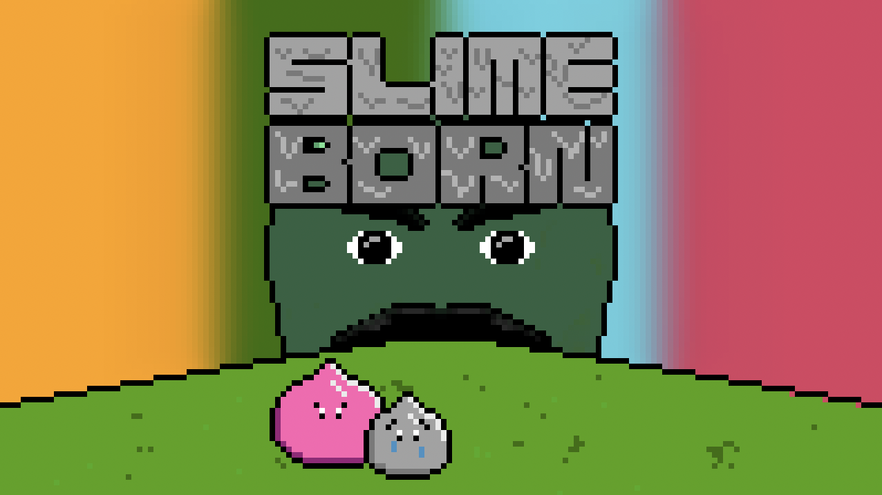 Slimeborn