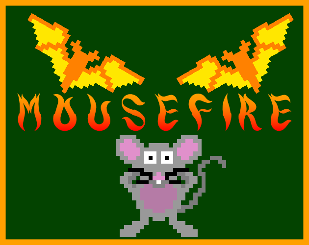 Mousefire