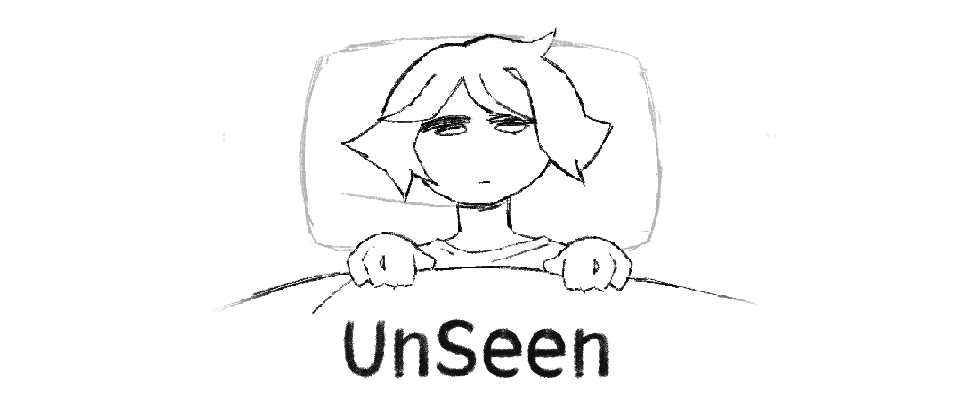 UnSeen