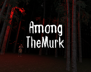 Among The Murk