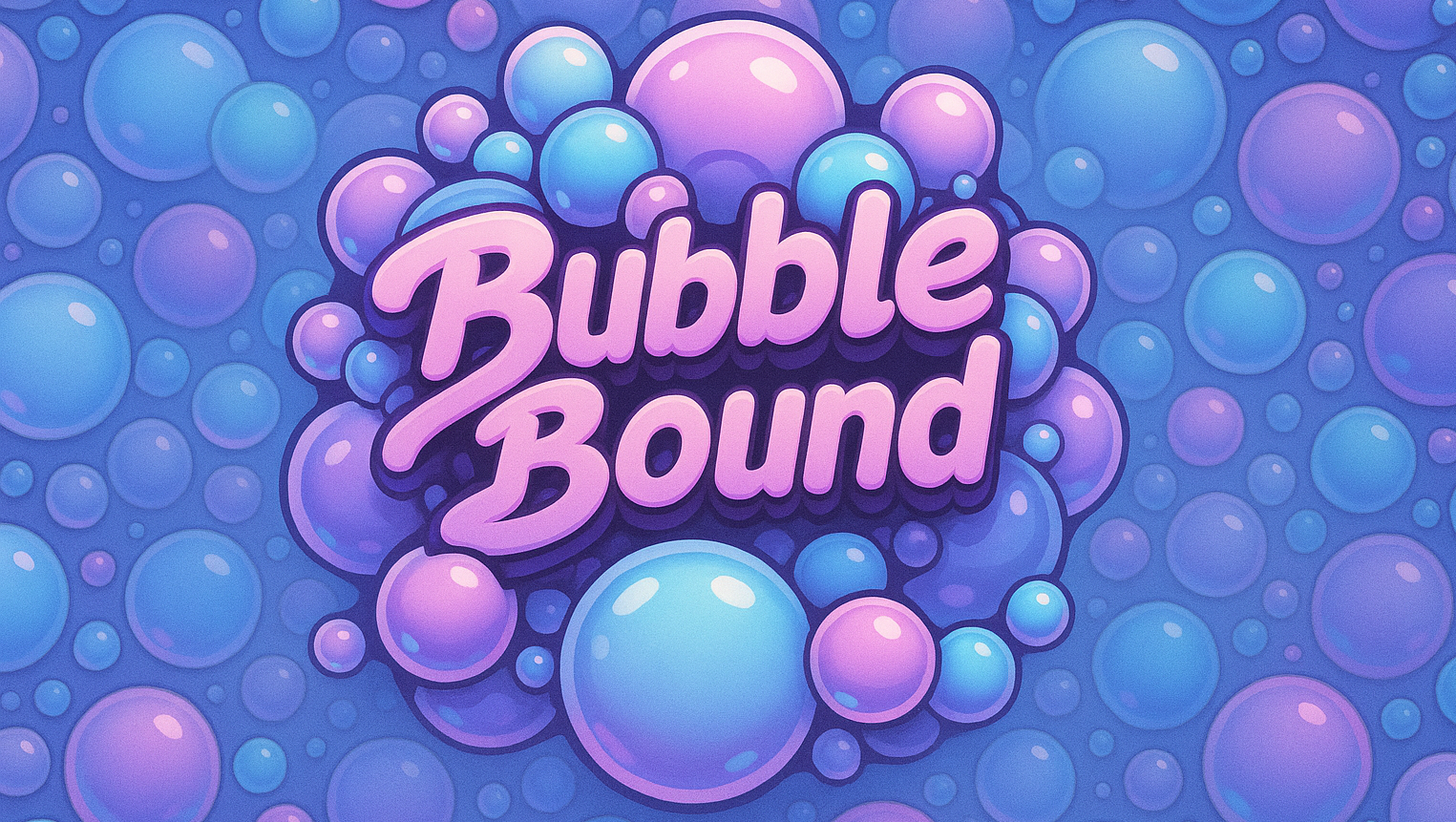 Bubble Bound