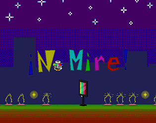 ¡Nomire!
