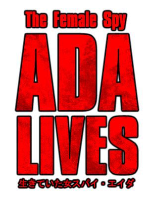 RESIDENT EVIL — The Female Spy Ada Lives