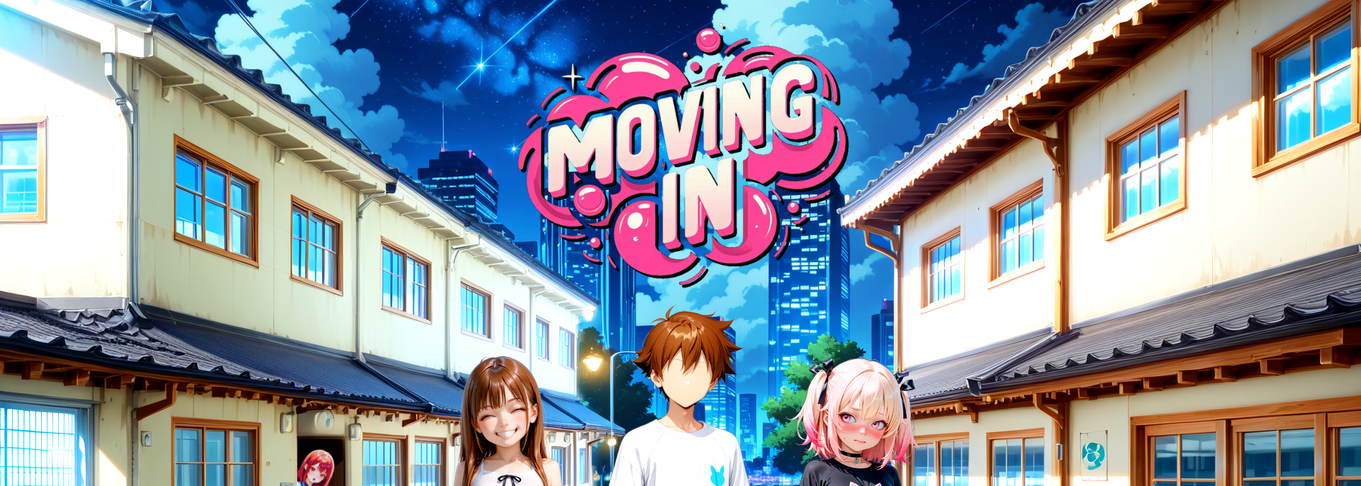 Moving In!