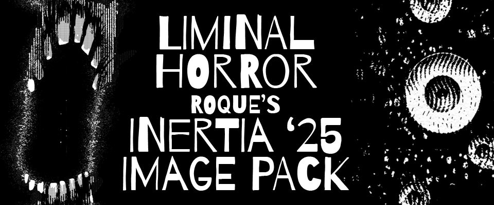 Liminal Horror Inertia 25 Image Pack