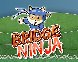 Bridge Ninja