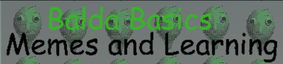Balda Basics Memes and Learning