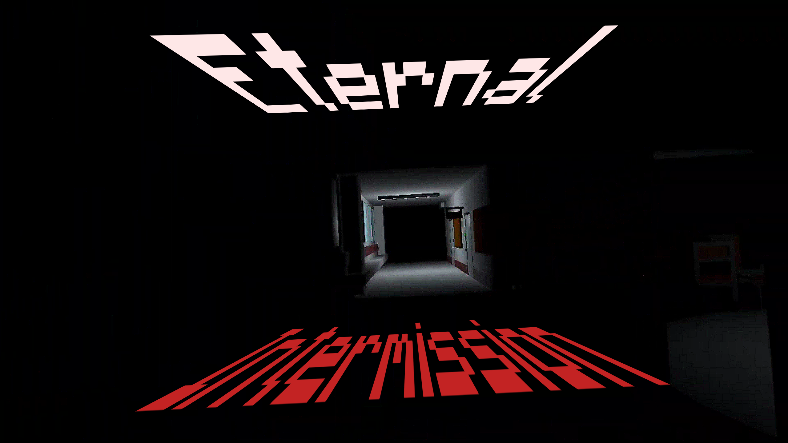 Eternal Intermission