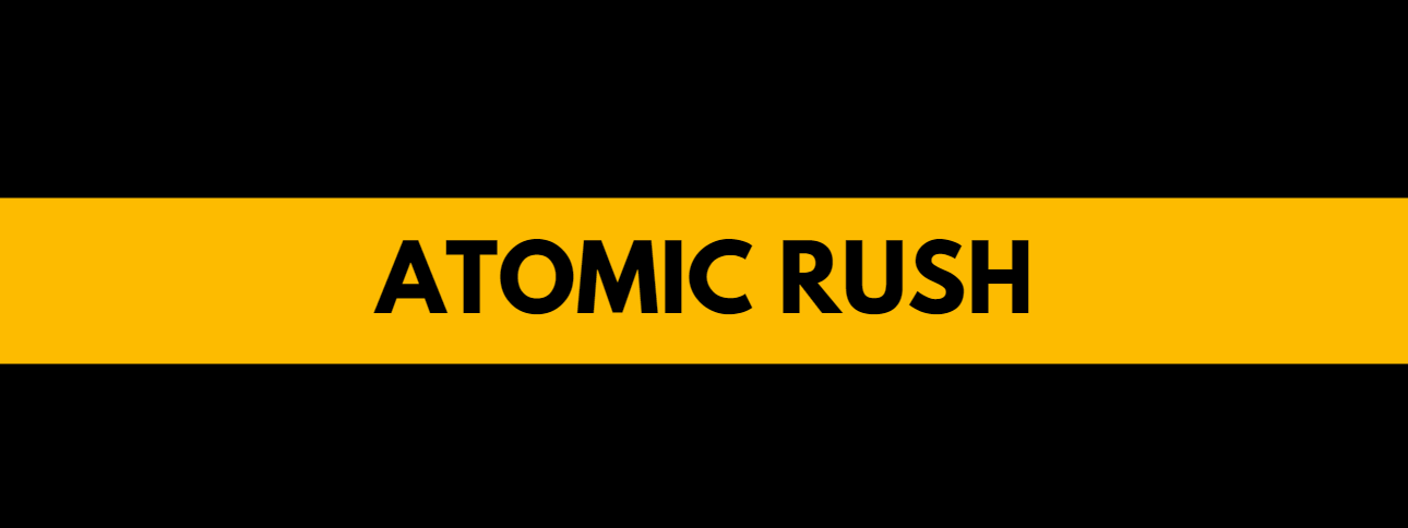 Atomic Rush