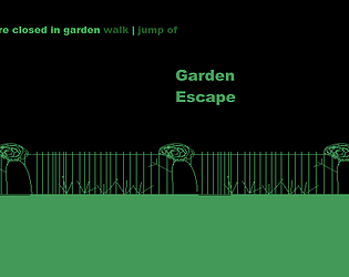 Garden Escape