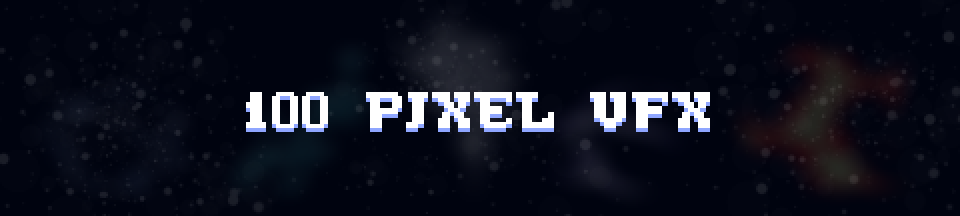 100 2D Pixel Art VFX