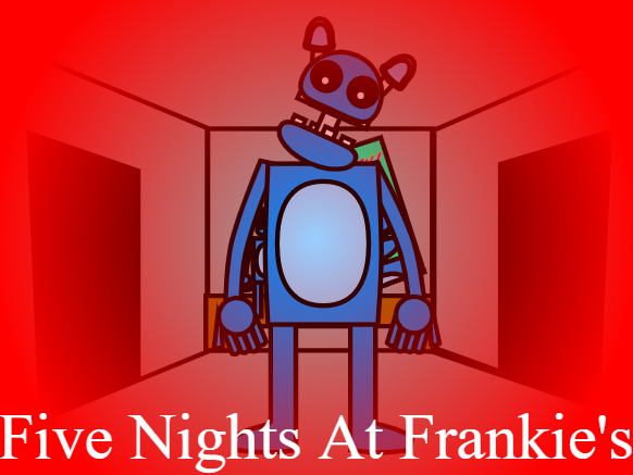 Five Nights At Frankie's