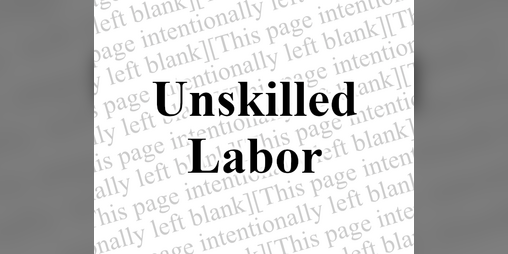 Cover image for Unskilled Labor