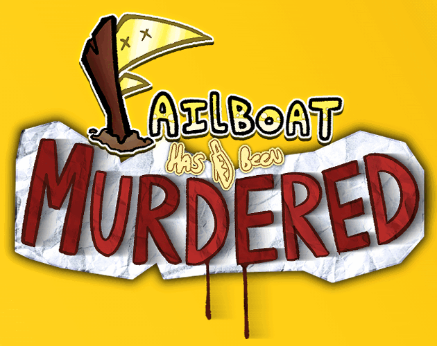 FAILBOAT Has Been MURDERED