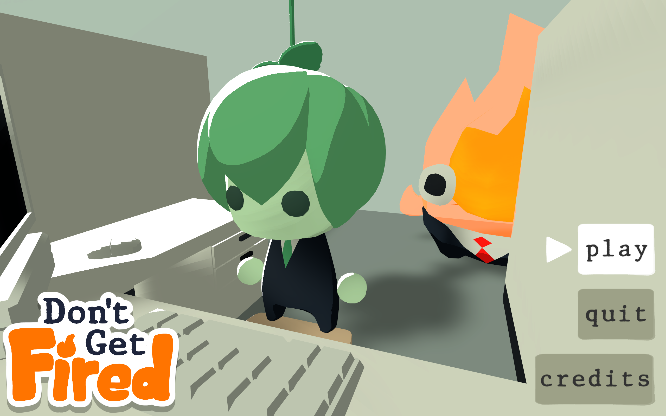 Don't Get Fired