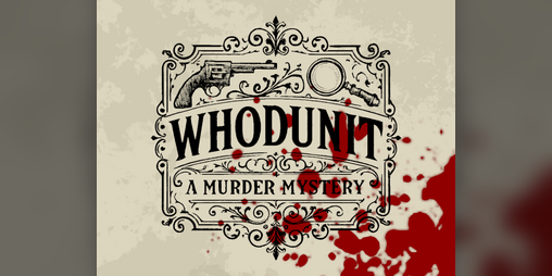 Cover image for Whodunit: A Murder Mystery