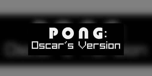 Cover image for PONG: Oscar's Version
