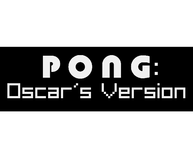 Cover image for PONG: Oscar's Version