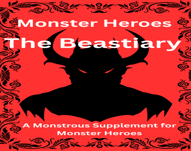 Cover image for Monster Heroes The Beastiary
