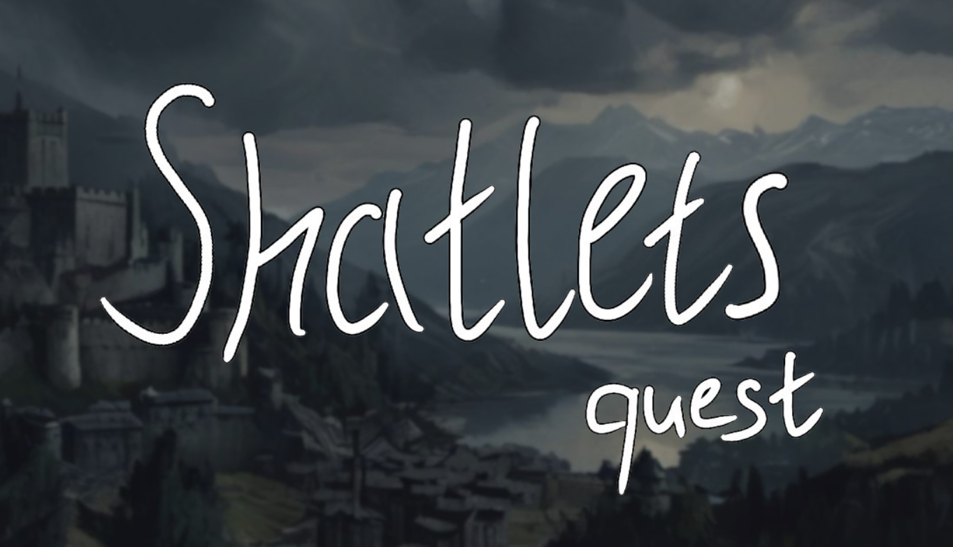 Shatlets quest