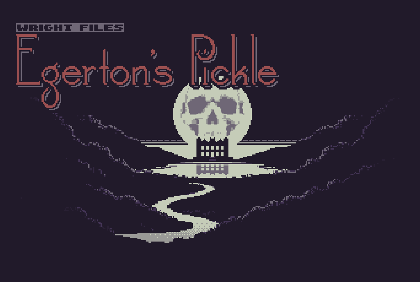 Wright Files: Egerton's Pickle